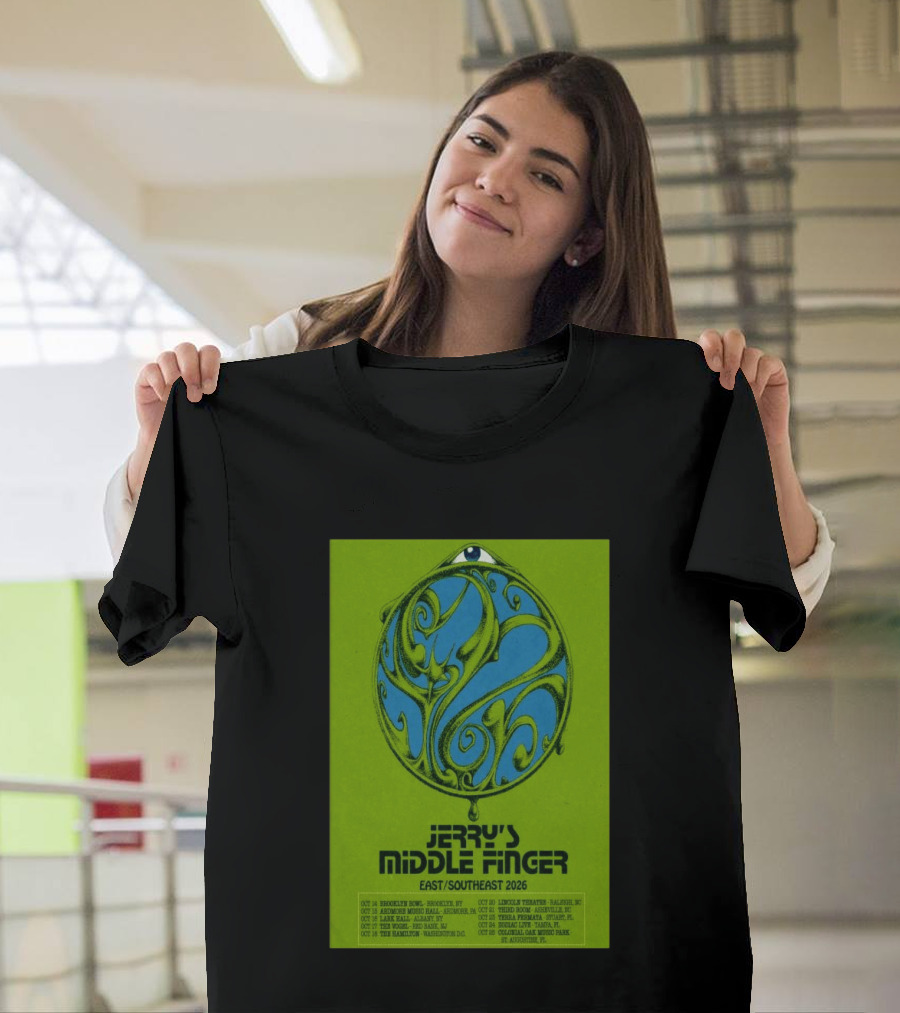 Jerry's Middle Finger East Southeast 2026 Tour Dates With Artistic Eye T-Shirt