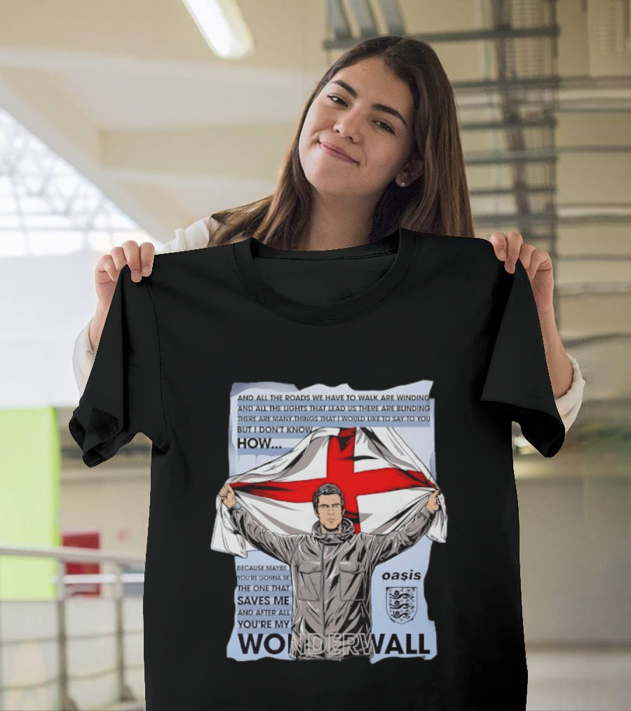 Liam Gallagher Oasis Lyrics You're My Wonderwall England Flag T-Shirt
