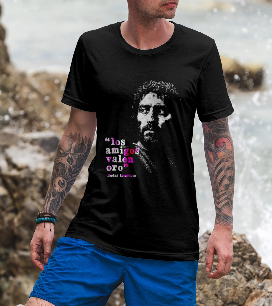 Los Amigos Valen Oro Judas Iscariote Bible T-Shirt