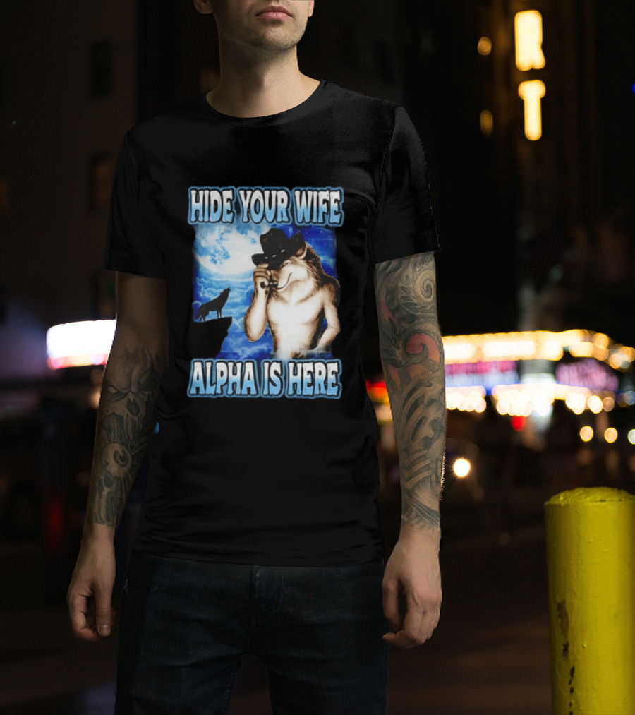 Hide Your Wife Alpha Wolf Cowboy Under Moonlight T-Shirt