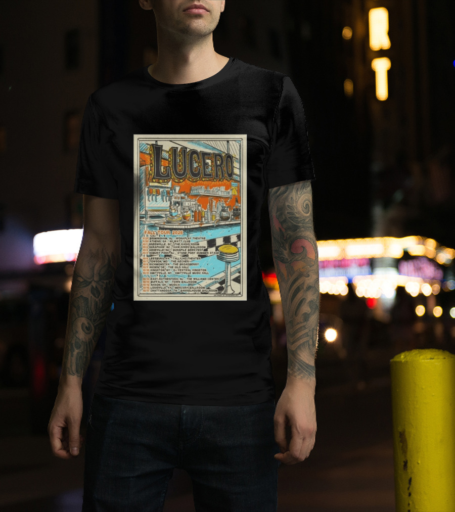LUCERO Fall Tour 2026 Concert Dates And Venues T-Shirt