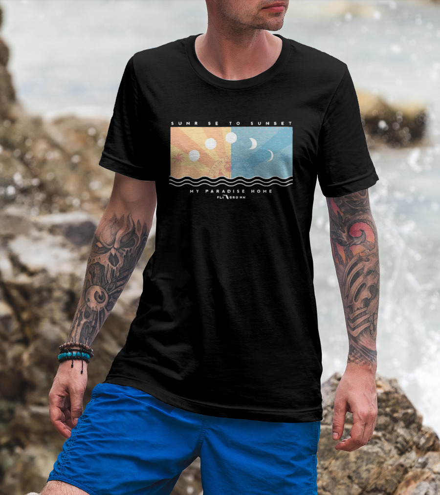 FloGrown Sunrise To Sunset My Paradise Home Beach Moon Phases T-Shirt