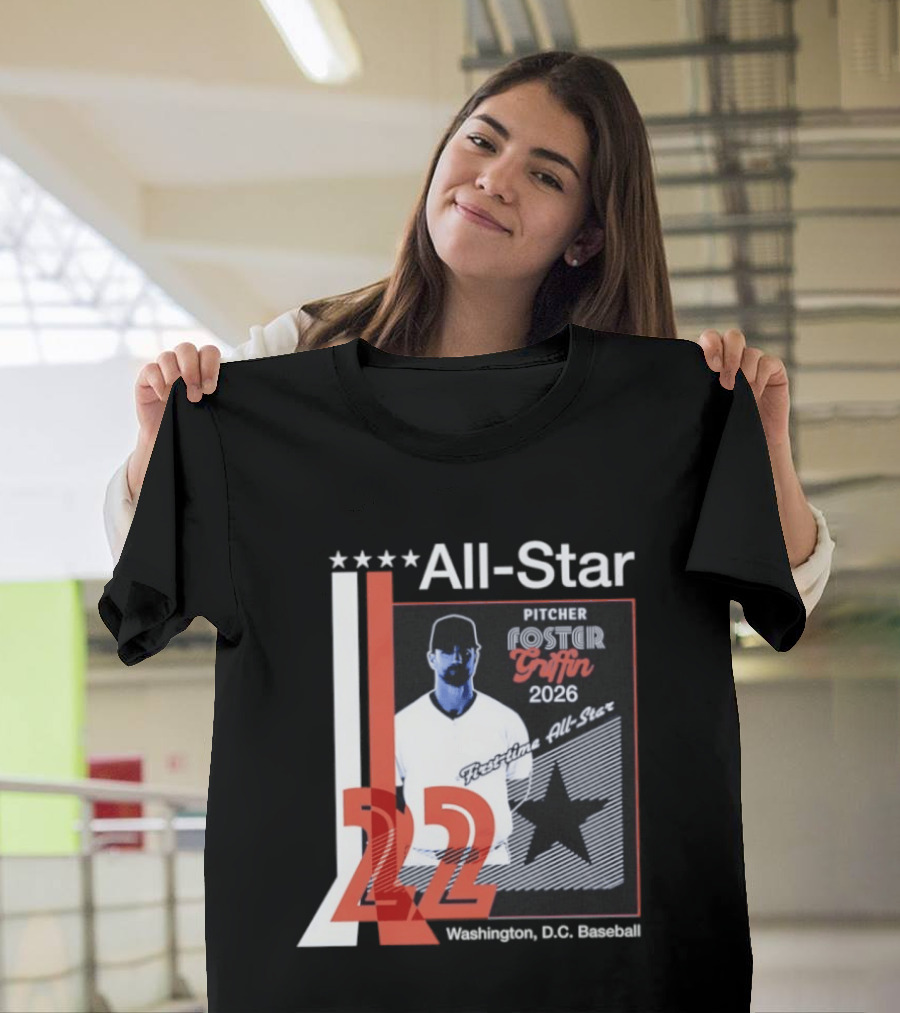 Foster Griffin 2026 First Time All Star Pitcher Washington D.C. Baseball 22 T-Shirt