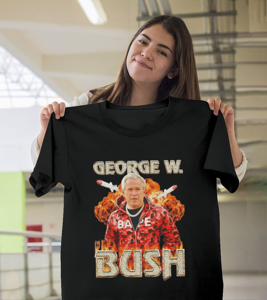 George W Bush Bape Jacket Explosion Background Missiles T-Shirt