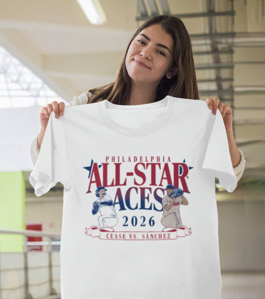 Philadelphia All Star Aces 2026 Cease Vs Sánchez T-Shirt