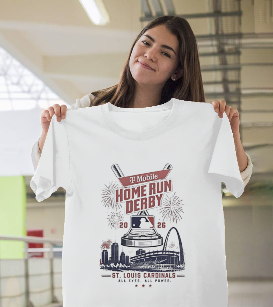 T Mobile Home Run Derby 2026 St Louis Cardinals All Eyes All Power T-Shirt