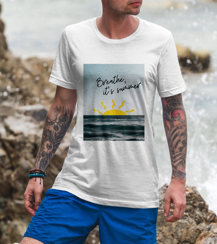Breathe It's Summer Sun Ocean Scenery T-Shirt