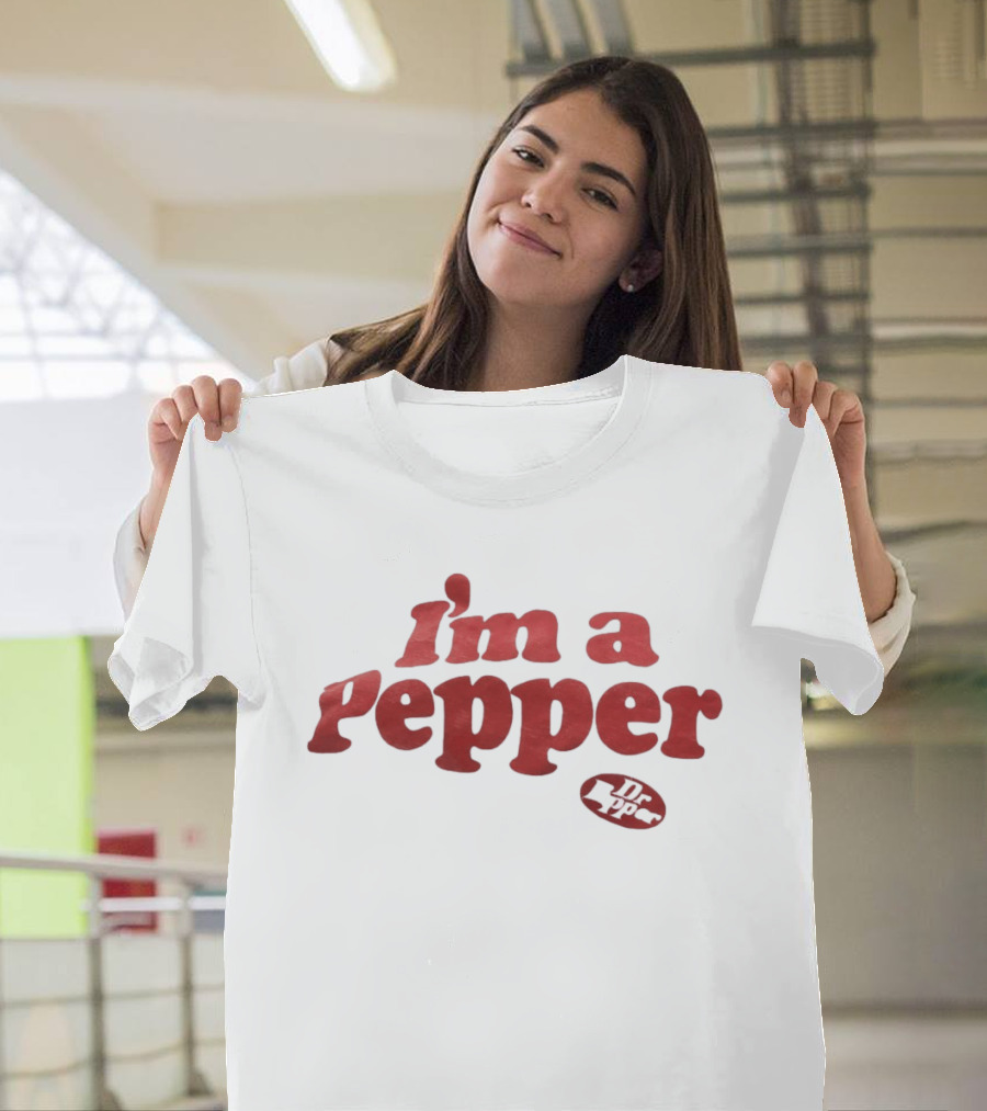 I'm A Pepper Dr Pepper 23 Soda T-Shirt