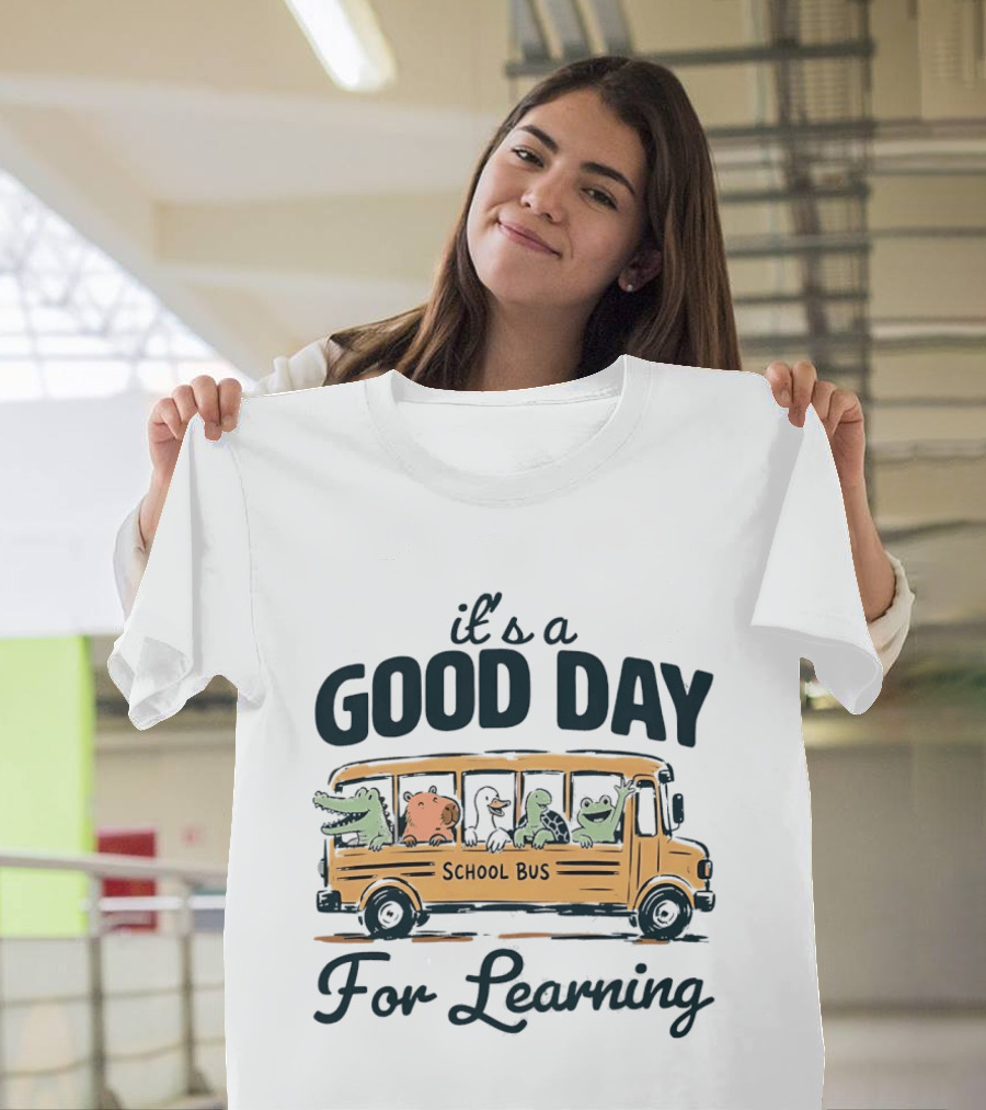 It's A Good Day School Bus Animals For Learning T-Shirt