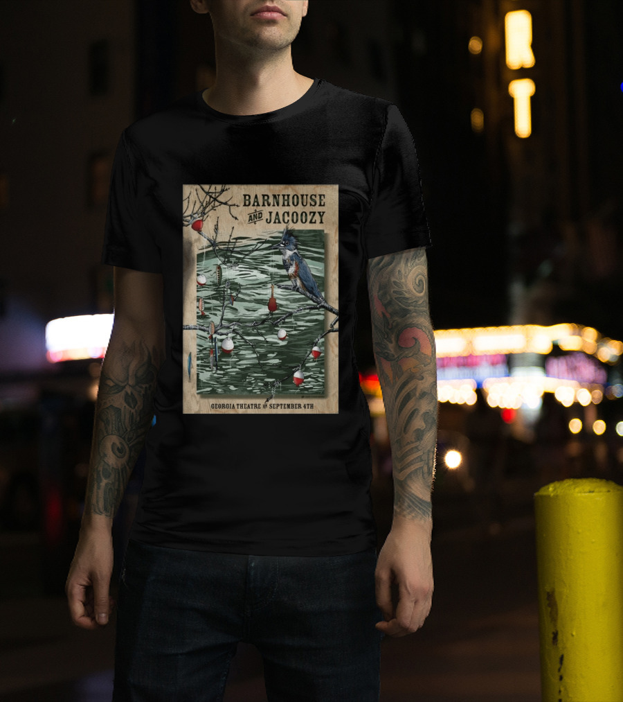 Barnhouse And Jacoozy Live At Georgia Theatre September 4th Kingfisher Fishing T-Shirt