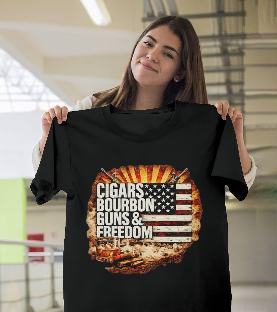 Cigars Bourbon Guns And Freedom American Flag Patriotic T-Shirt