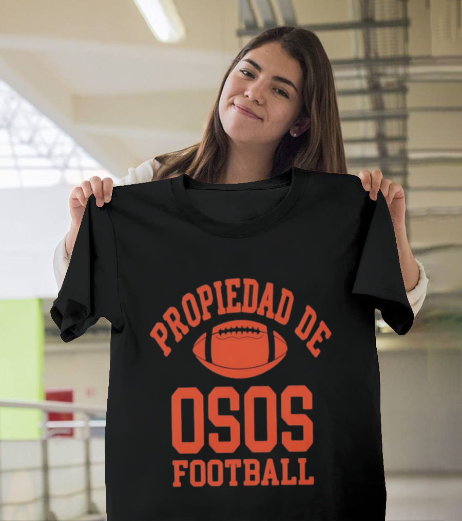 Propiedad De Osos Monterrey Osos Football T-Shirt