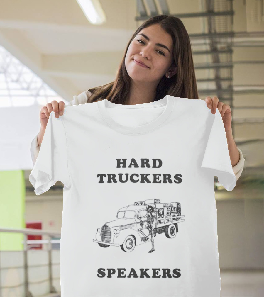 Hard Truckers Speakers Grateful Dead Skeleton Truck T-Shirt