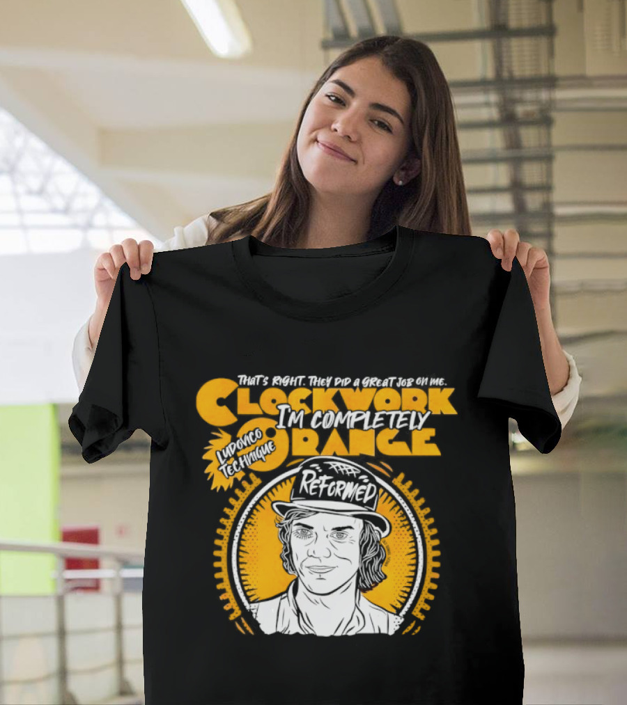 Work Orange Ludovico Technique Alex DeLarge Reformed Iconic Film T-Shirt