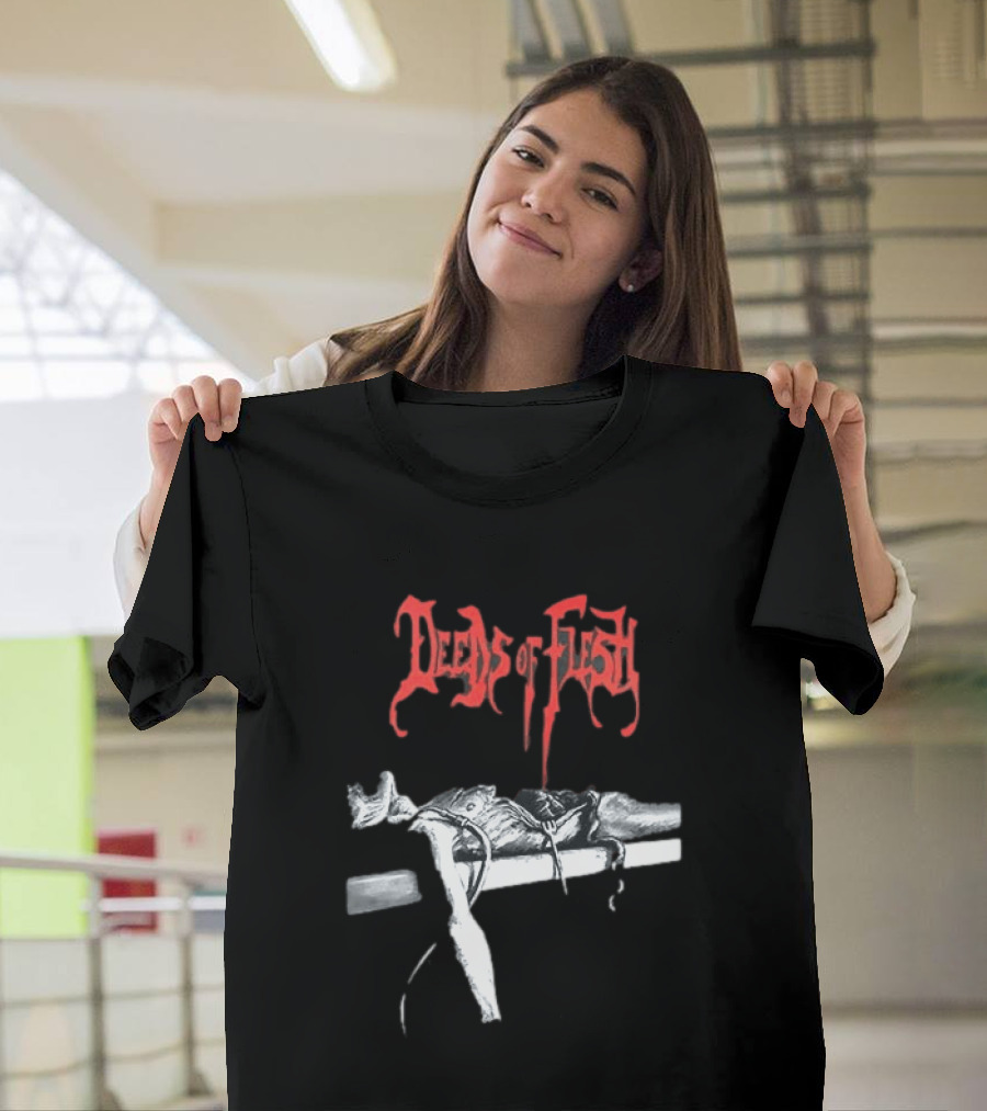Deeds Of Flesh Trading Pieces The Mortician Stands Over The Body Mind Altered Two Sided T-Shirt