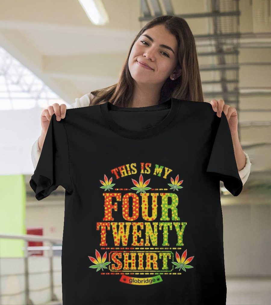 This Is My Four Twenty Colorful Marijuana Leaves T-Shirt