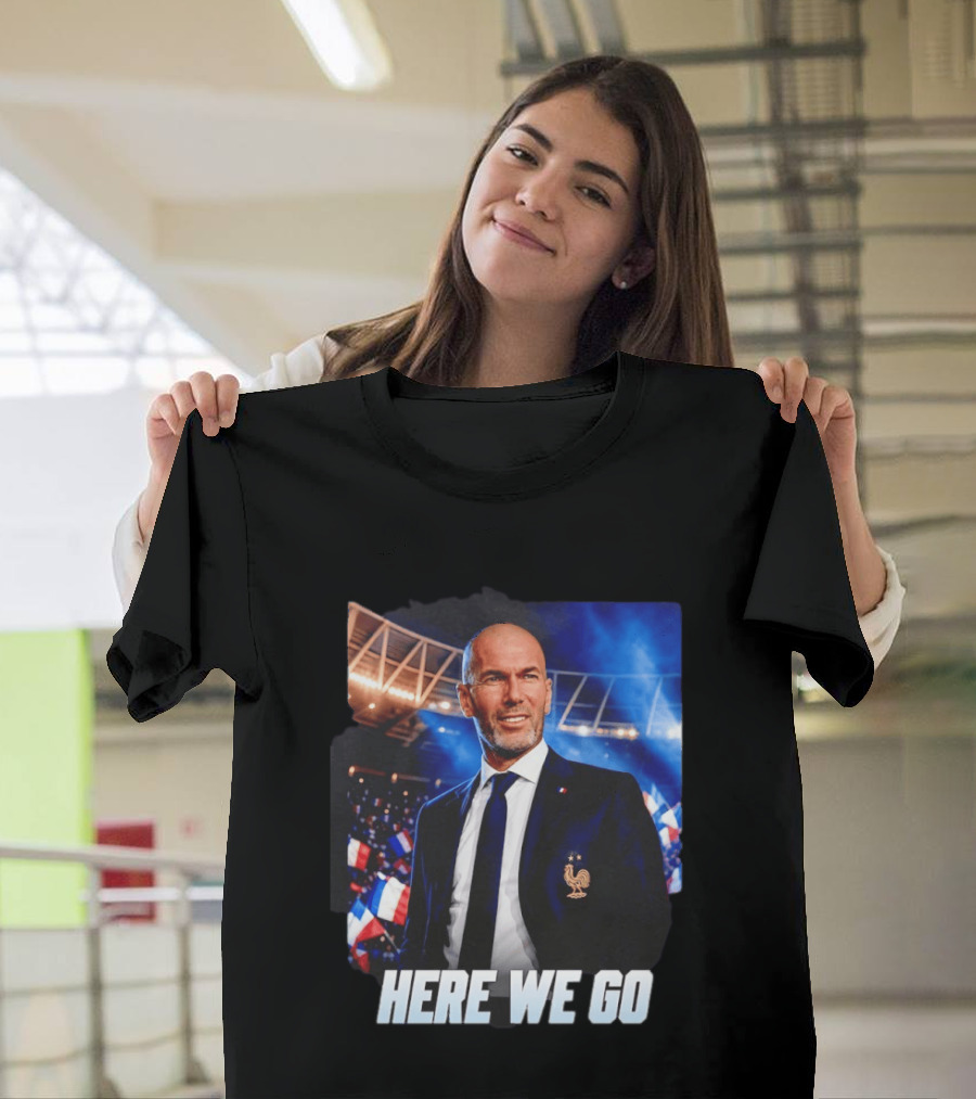 Zinedine Zidane France Here We Go Coach Celebration T-Shirt
