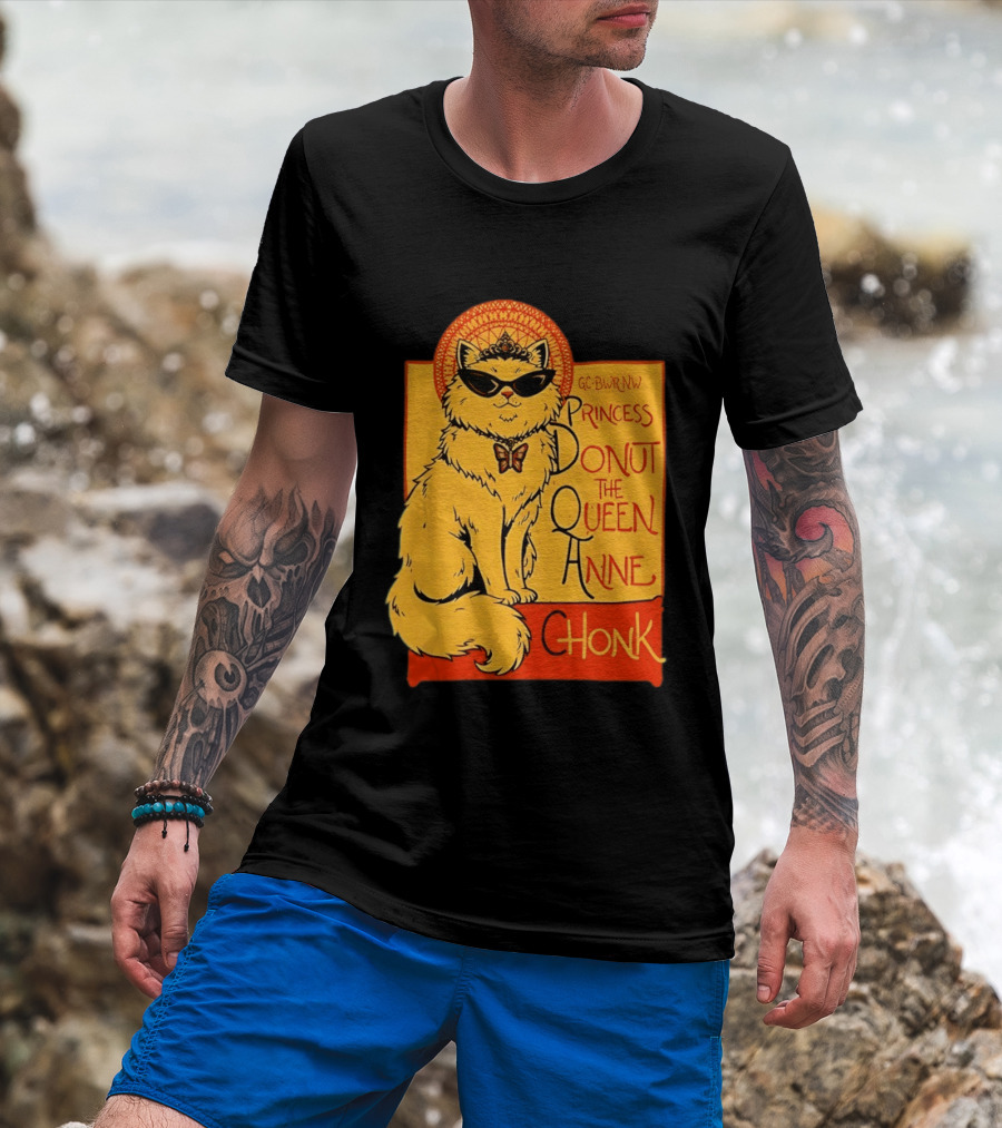 Princess Donut The Queen Anne Chonk Dungeon Crawler Carl Cat T-Shirt