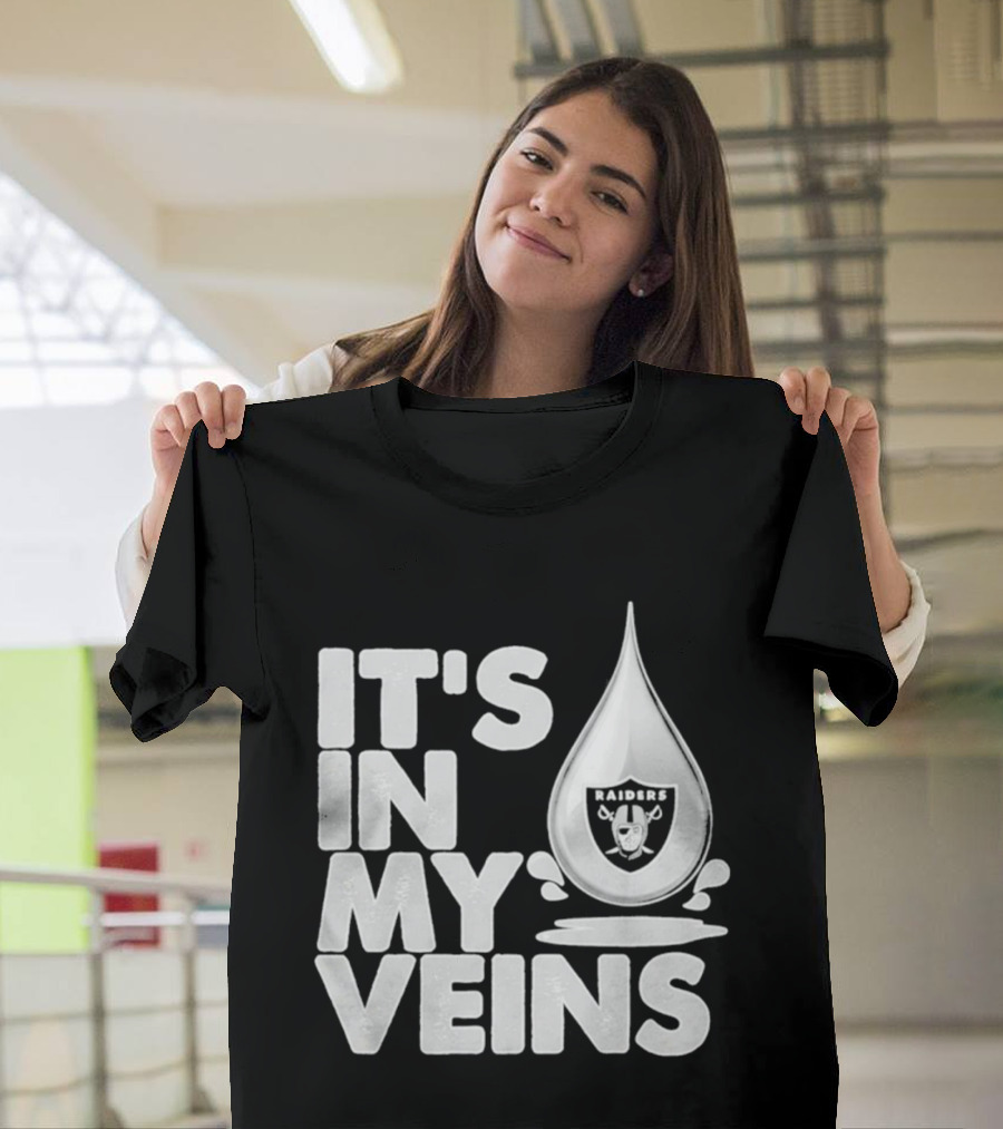Raiders It's In My Veins Fan Passion T-Shirt