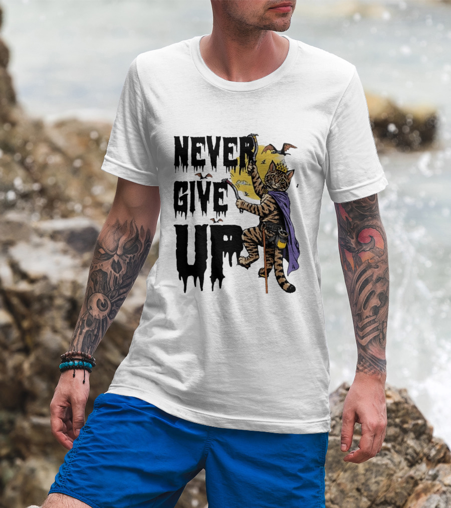 Never Give Up Cat Climbing With Crown And Cape T-Shirt