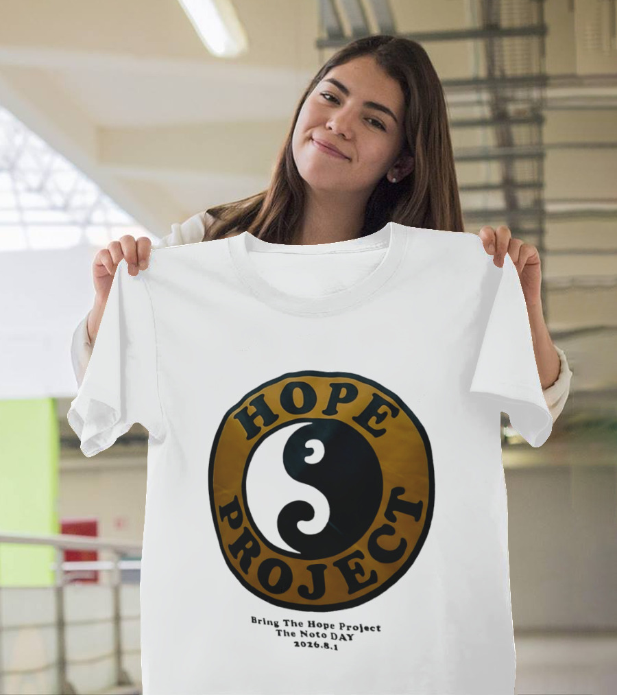 Hope Project Yin Yang Bring The Noto Day 202681 Charity T-Shirt