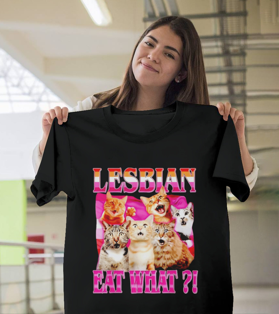 Lesbian Eat What Cats Meme Pride Flag Cats T-Shirt