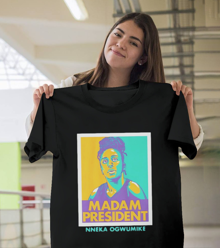 Nneka Ogwumike Madam President Los Angeles Sparks Heroic T-Shirt