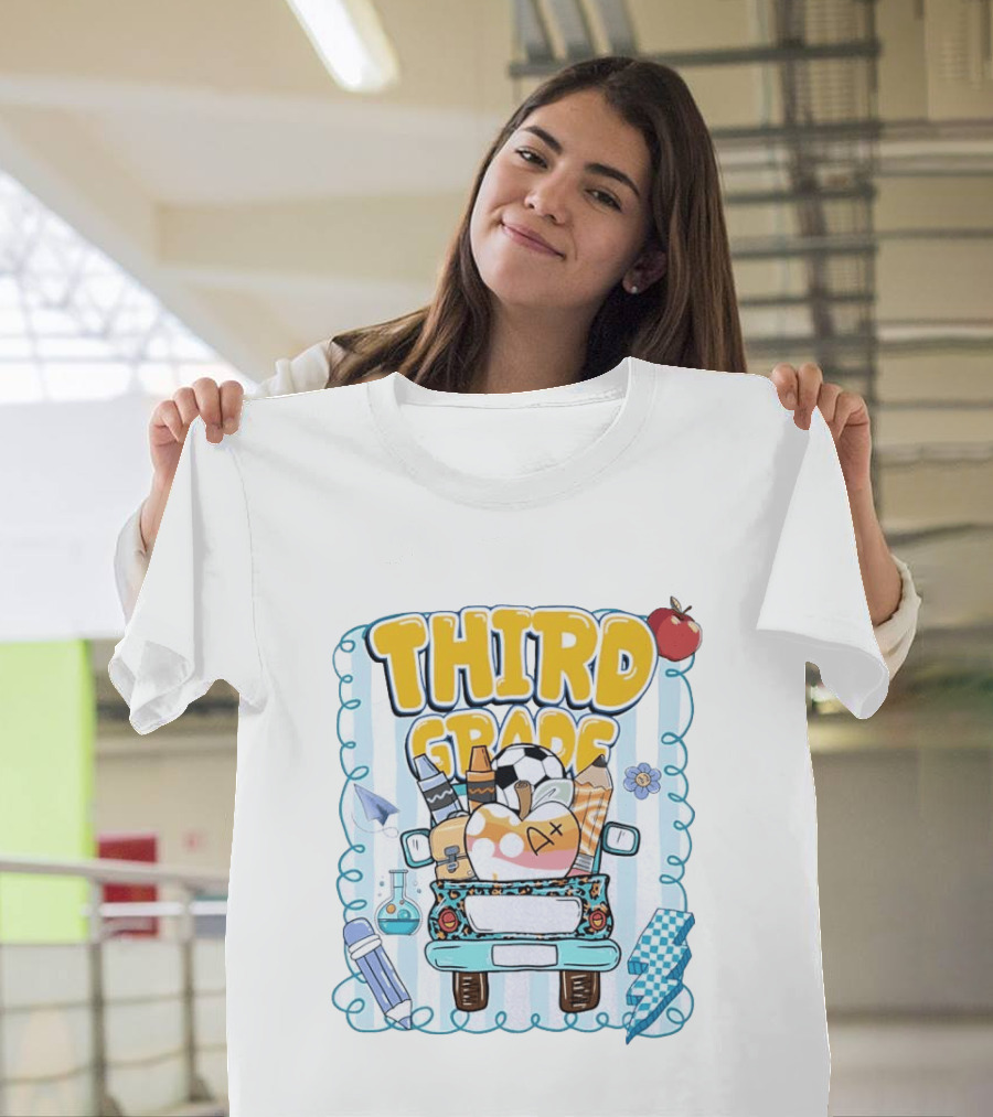 Third Grade A+ School Supplies Truck Pencil Apple Soccer Teacher T-Shirt