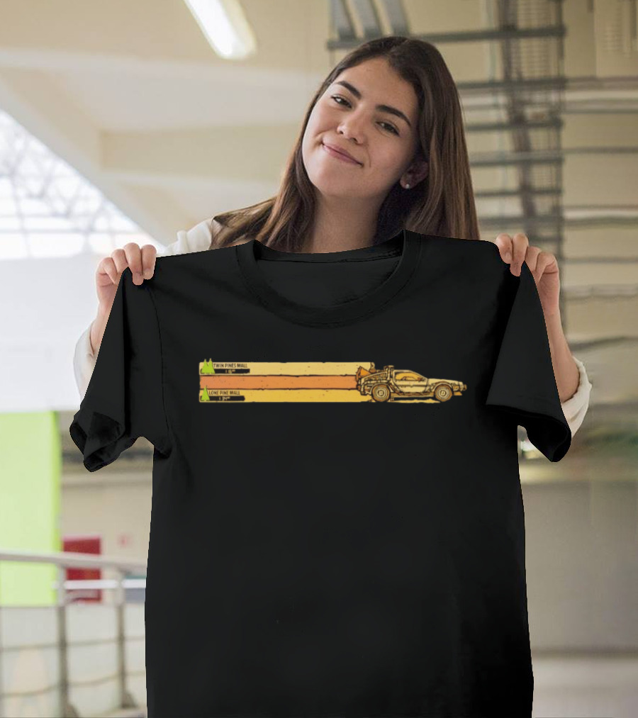 Back To The Future Twin Pines Mall Lone Pine Mall DeLorean Time Travel T-Shirt
