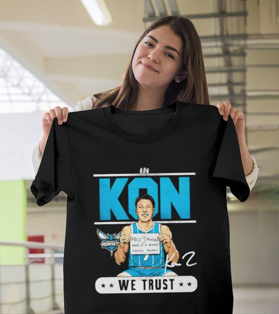 Kon Knueppel Charlotte Hornets In Kon We Trust Rookie Record Most 3 Pointers Made In A Season T-Shirt