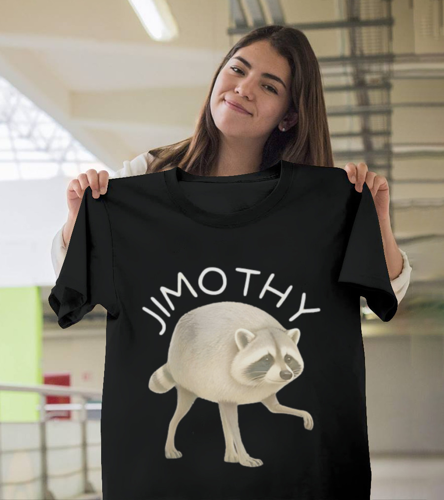 Jimothy Raccoon Animal Meme T-Shirt