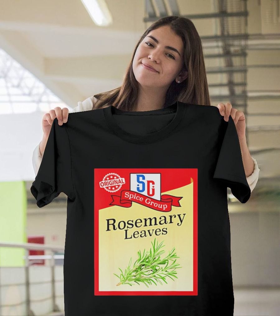 Original SG Spice Group Rosemary Leaves T-Shirt