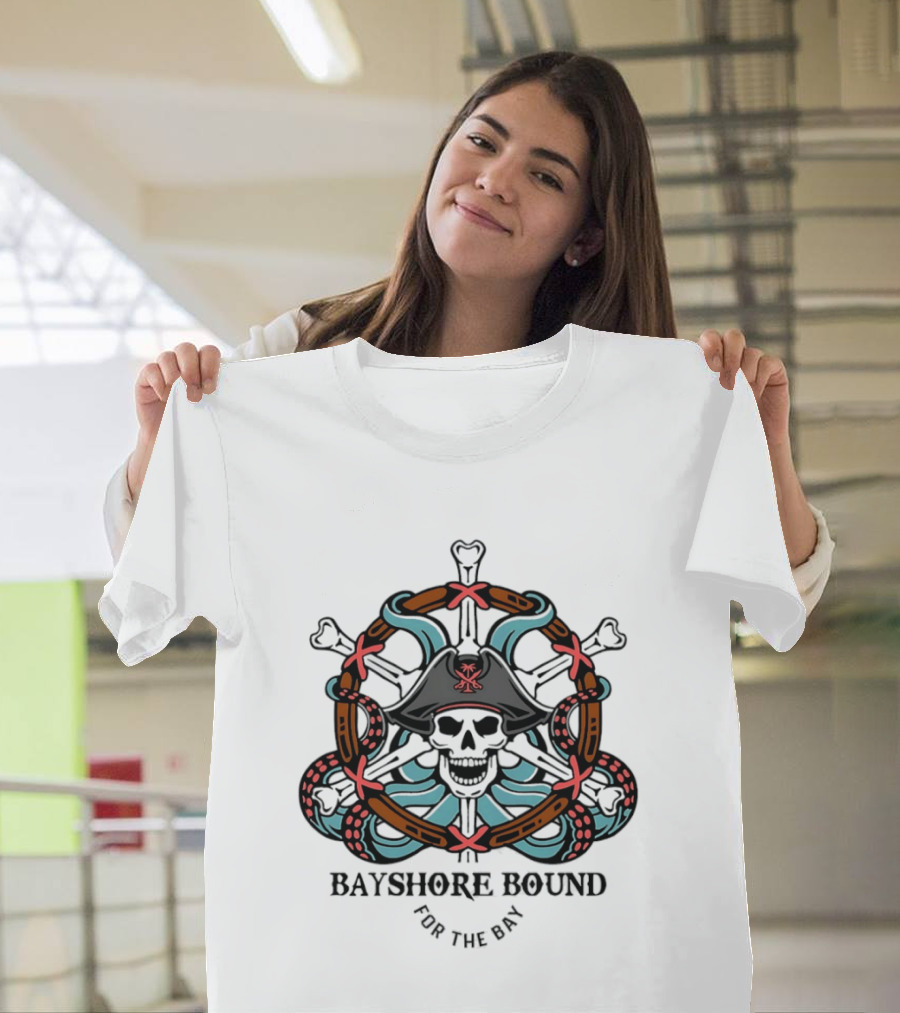 Bayshore Bound Pirate Skull For The Bay Adventure T-Shirt