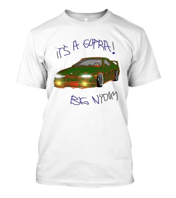 It's A Supra Big Nydom JDM Car T-Shirt