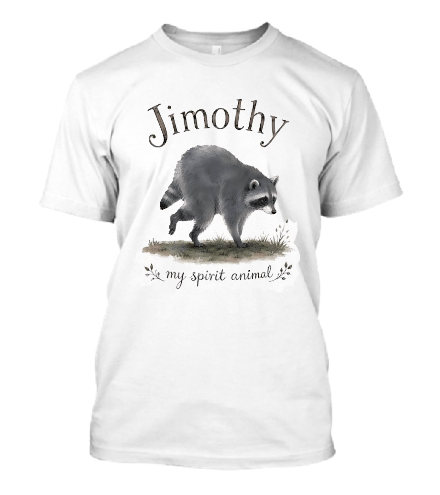 Jimothy My Spirit Animal Raccoon T-Shirt