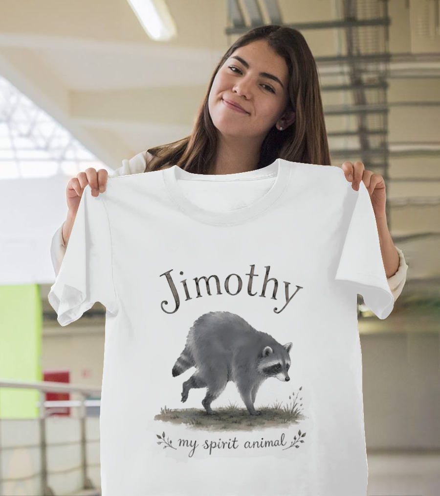 Jimothy My Spirit Animal Raccoon T-Shirt