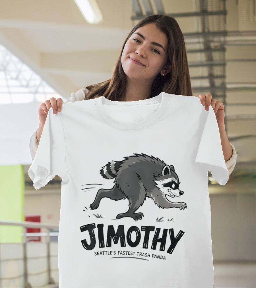 Jimothy Seattle's Fastest Trash Panda Racing Raccoon T-Shirt