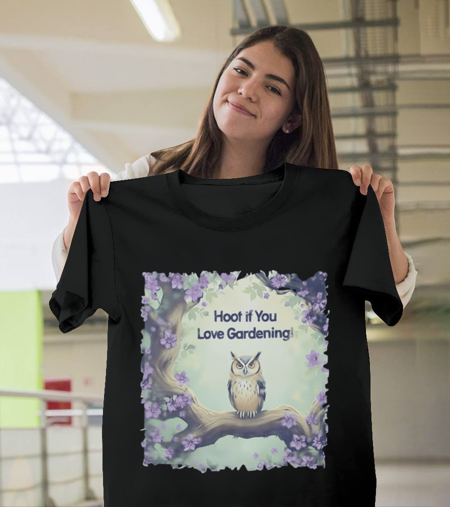 Hoot If You Love Gardening Owl In Blossom Tree T-Shirt