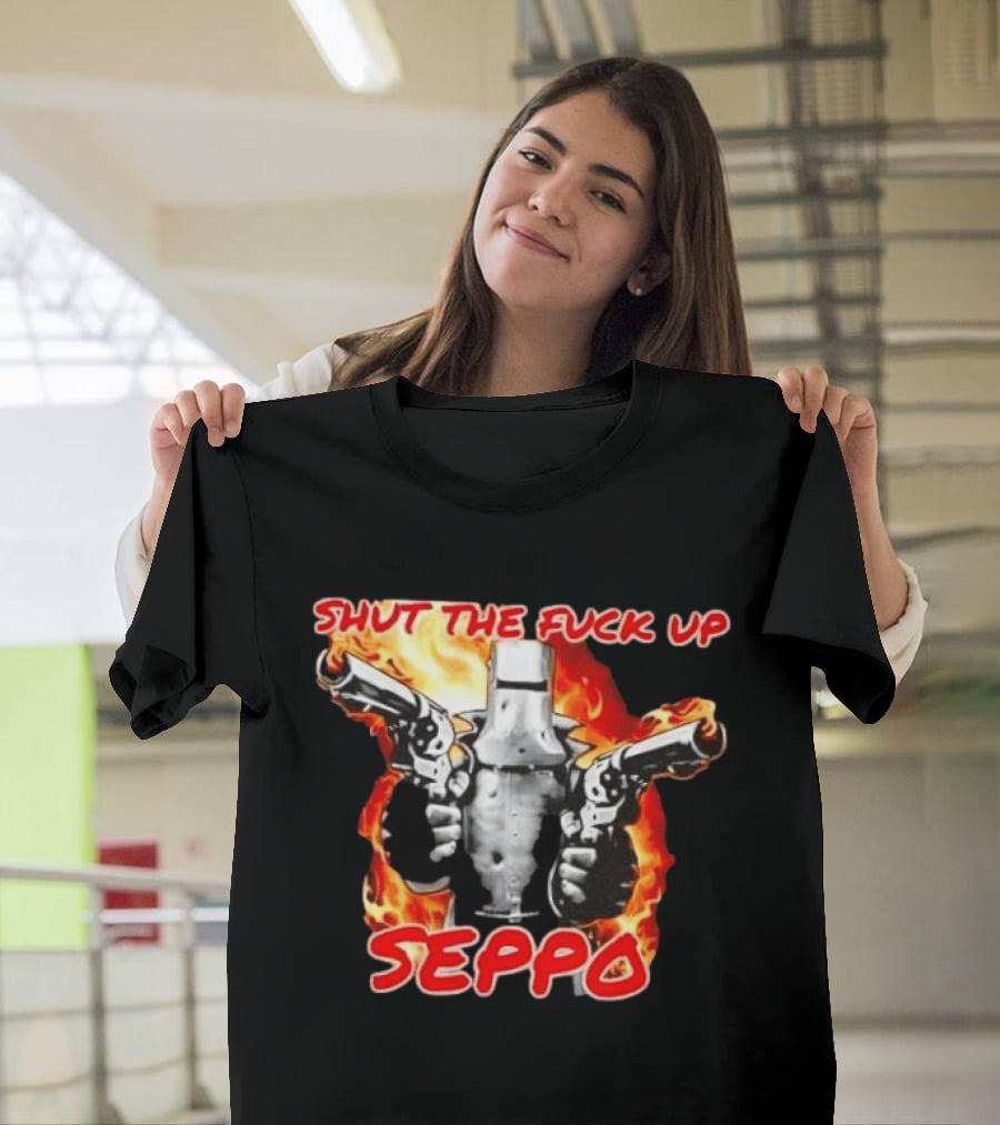 Shut The Fuck Up Seppo Dual Revolvers Fire Knight T-Shirt