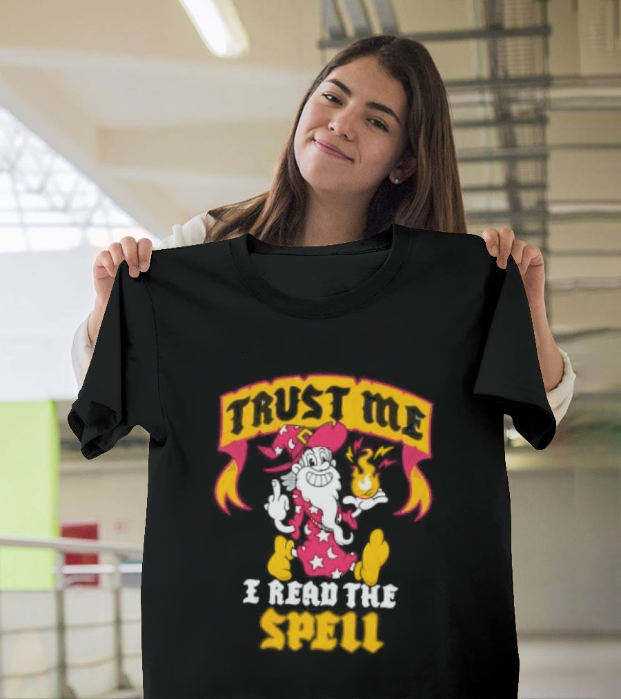 Trust Me I Read The Spell Wizard Magic Wand Stars T-Shirt