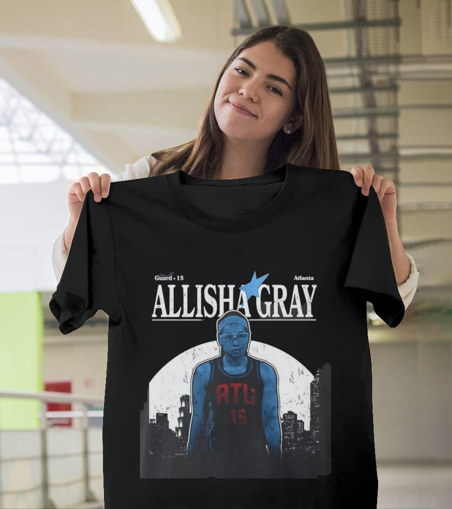 Guard 15 Allisha Gray ATL Atlanta T-Shirt