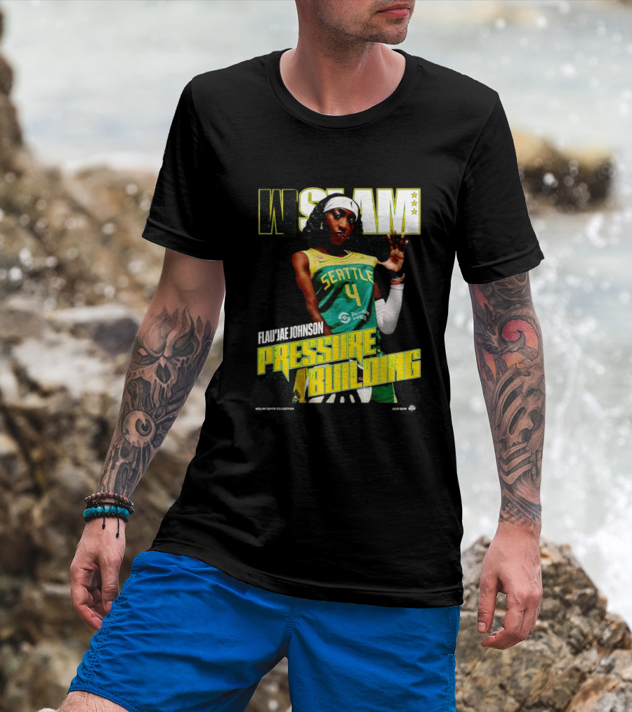 W SLAM Flau'jae Johnson Seattle Storm Pressure Building T-Shirt