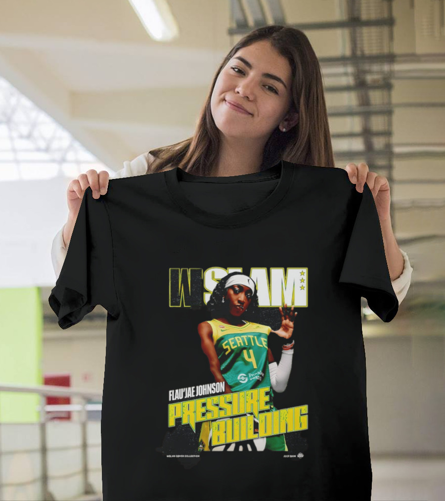 W SLAM Flau'jae Johnson Seattle Storm Pressure Building T-Shirt