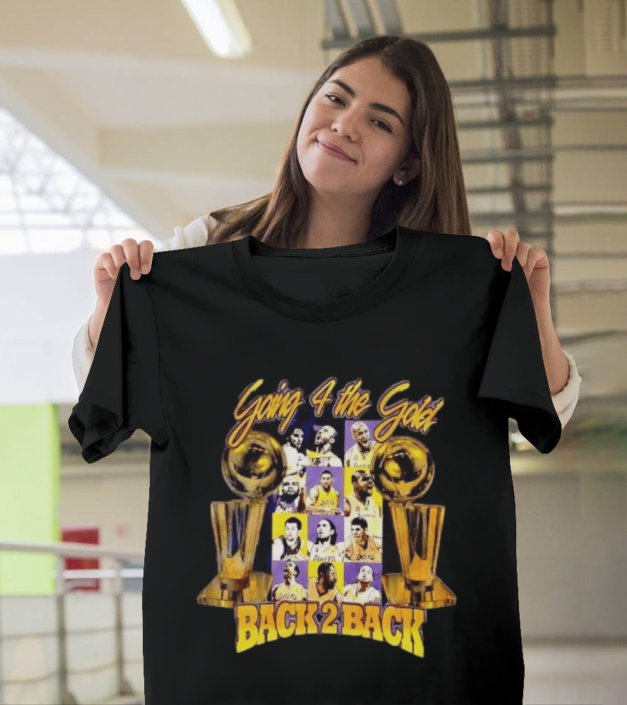 Los Angeles Lakers Going 4 The Gold Back 2 Back Champions T-Shirt