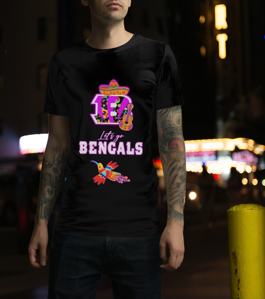 Let's Go Bengals Hispanic Heritage Fiesta Mexican Celebration T-Shirt