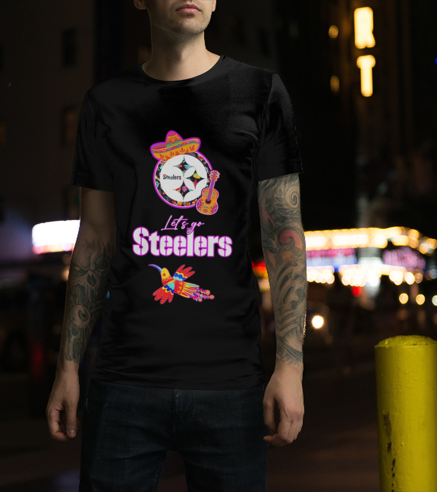 Pittsburgh Steelers Let's Go Fiesta Mexican Folk Hispanic Heritage T-Shirt
