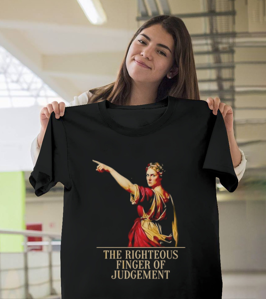 Sophia Cunningham The Righteous Finger Of Judgement Pointing Woman T-Shirt
