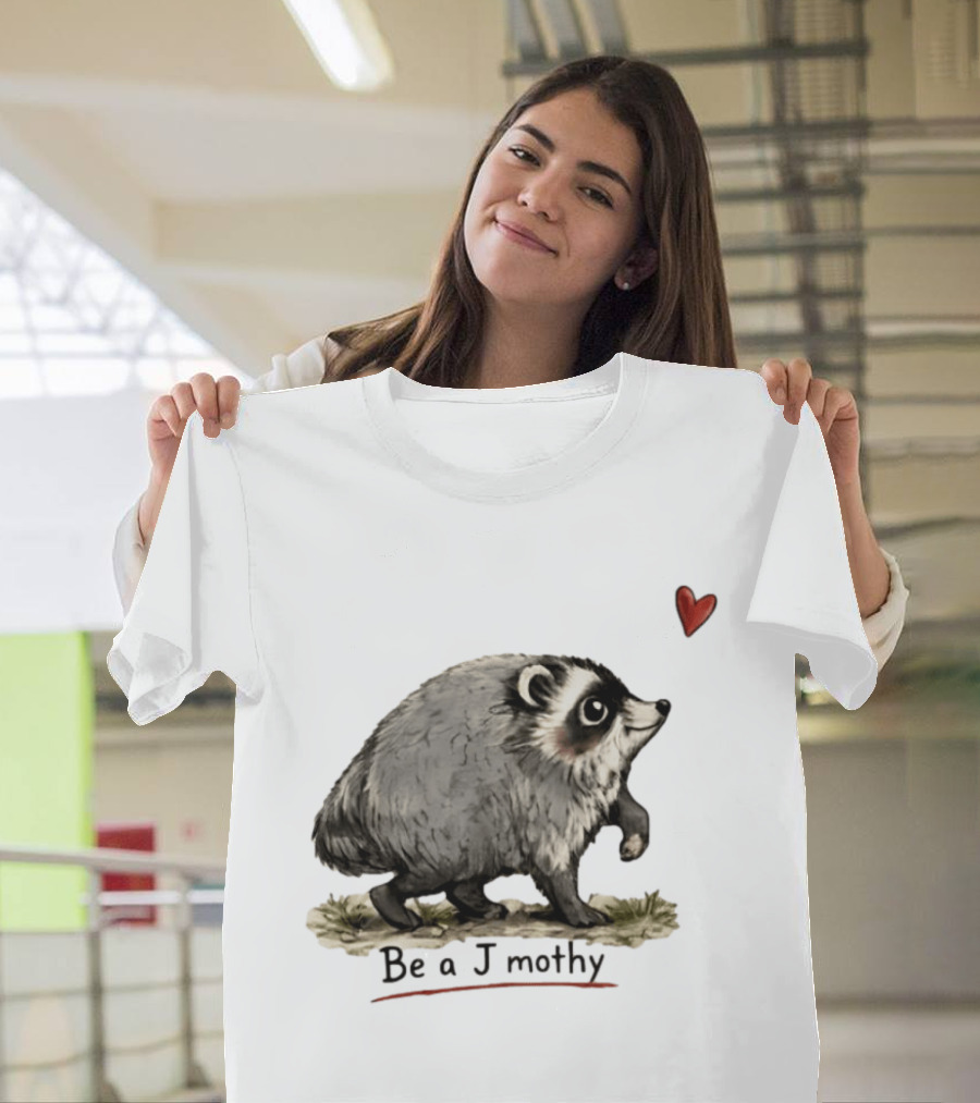 Be A Jimothy Raccoon Hearted Seattle Sensation T-Shirt