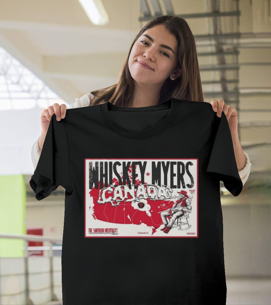 Whiskey Myers Canada Map Southern Hospitality Tour Toronto July 21 2026 Event T-Shirt