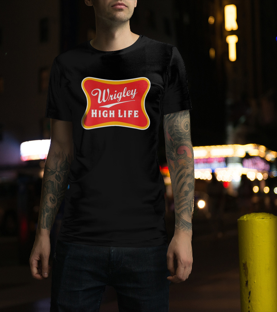 Wrigley Field High Life T-Shirt